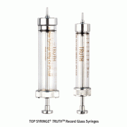 Topsyringe® TRUTHTM Record Glass Syringes, Metal Record Tip, Medical Grade, 1~50㎖ with Stainless Steel Piston & Rubber Ring, ISO/CE Certified, 글라스/메탈 시린지