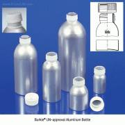 Burkle® UN-approval Aluminum Bottle, Un-Breakage, Seamless, 60~1,200㎖ with Safety PP Screwcap / Al-Liner, Al-99.5%, UN Approval, 순알루미늄 랩 바틀