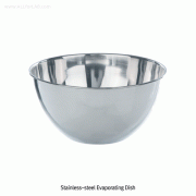 Bochem® Stainless-steel Evaporating Dish / Bowl, 100~1,000㎖ with Flat-bottom, Non-magnetic 18/10 Stainless-steel, Finished Surface, 비자성 스텐 증발접시 / 보울